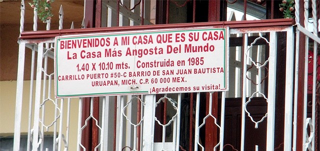 La Casa más angosta del Mundo, Uruapan