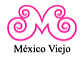 Mexico Viejo